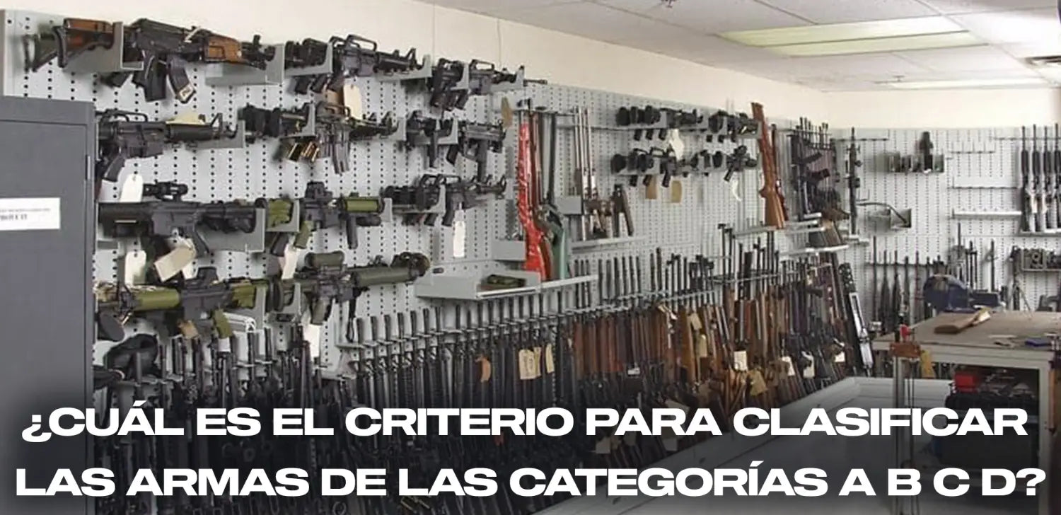 cuál-es-criterio-para-clasificar-armas-categorías-a-b-c-d