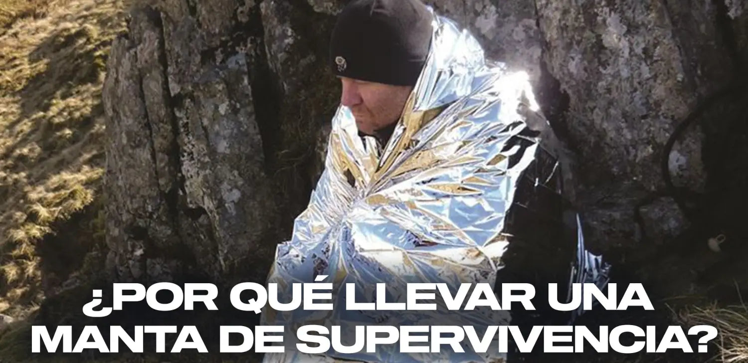 por-qué-llevar-manta-supervivencia