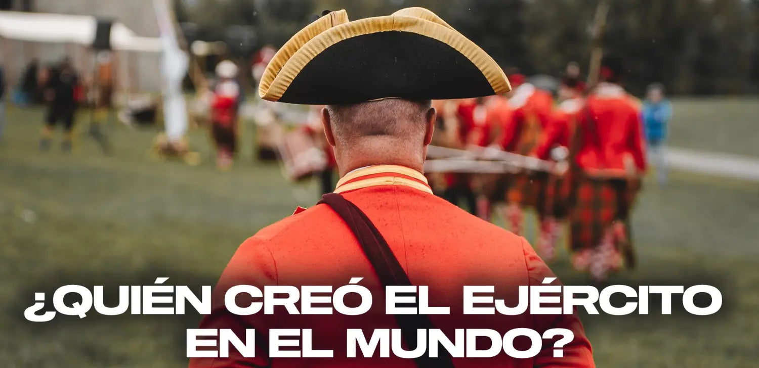 quién-creó-ejército-en-mundo