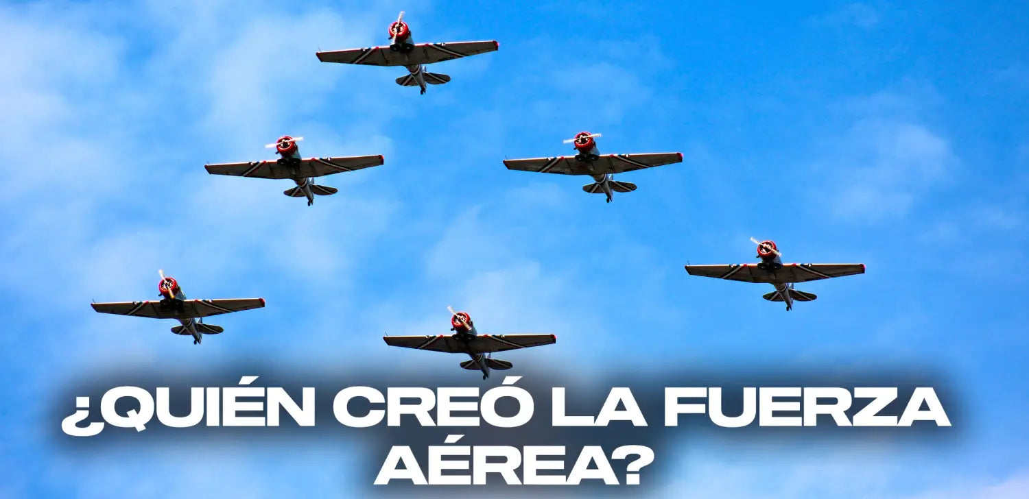 quién-creó-fuerza-aérea